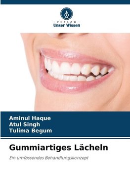 Gummiartiges Lächeln