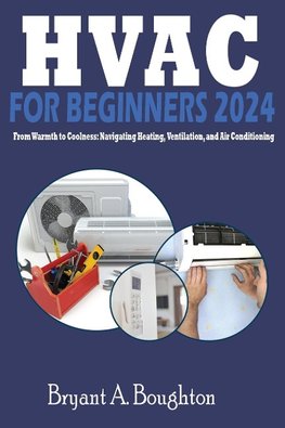 HVAC  FOR BEGINNERS 2024