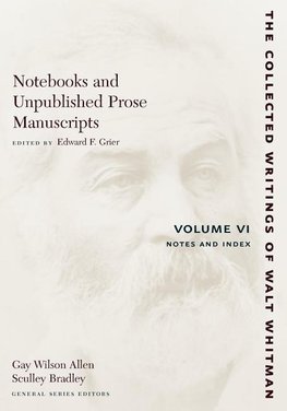Notebooks and Unpublished Prose Manuscripts