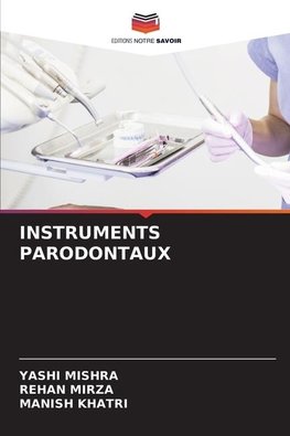 INSTRUMENTS PARODONTAUX