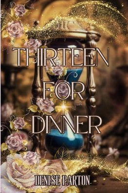 Thirteen For Dinner