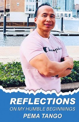 Reflections on My Humble Beginnings