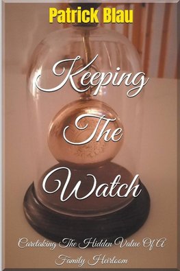 Keeping The Watch