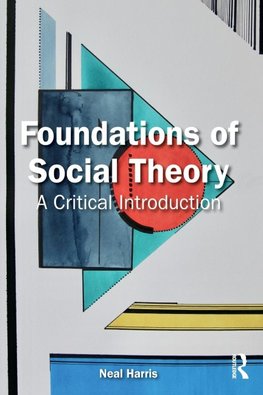 Foundations of Social Theory
