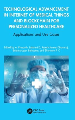 Technological Advancement in Internet of Medical Things and Blockchain for Personalized Healthcare