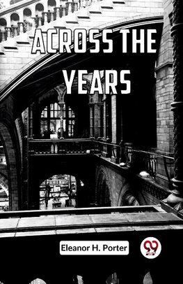 Across the Years