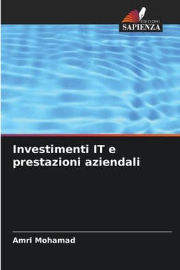 Investimenti IT e prestazioni aziendali
