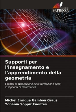 Supporti per l'insegnamento e l'apprendimento della geometria