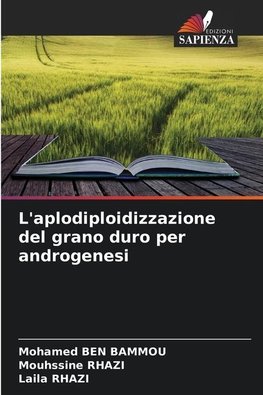 L'aplodiploidizzazione del grano duro per androgenesi