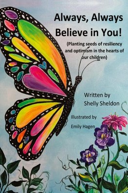 Always, Always Believe in You!