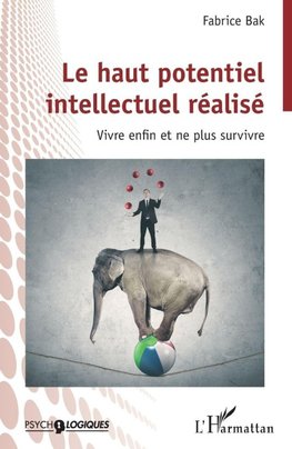 Le haut potentiel  intellectuel réalisé