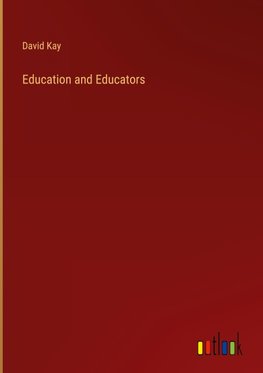 Education and Educators