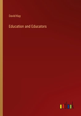 Education and Educators