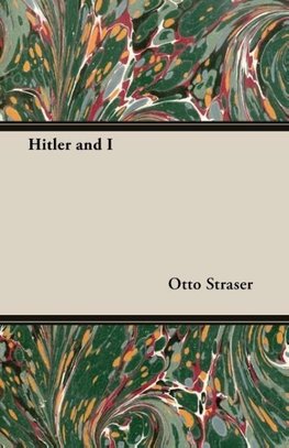Hitler and I