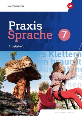 Praxis Sprache 7. Arbeitsheft. Für Baden-Württemberg