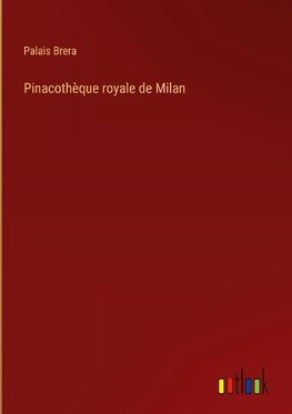 Pinacothèque royale de Milan