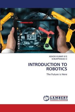 INTRODUCTION TO ROBOTICS