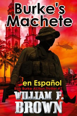 Burke's Machete, en Español