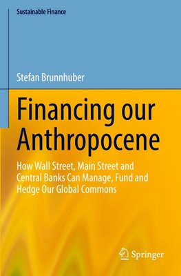 Financing our Anthropocene