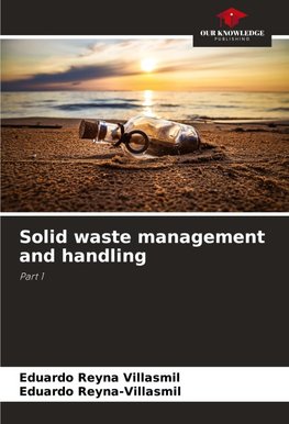 Solid waste management and handling