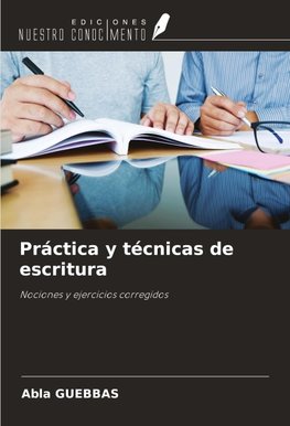 Práctica y técnicas de escritura