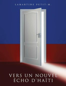 Vers Un Nouvel Écho D'Haïti