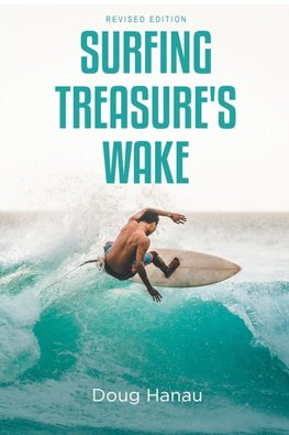 Surfing Treasure's Wake