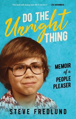 Do the Unright Thing