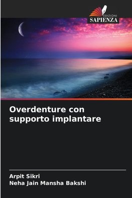 Overdenture con supporto implantare