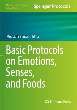 Basic Protocols on Emotions, Senses, and Foods