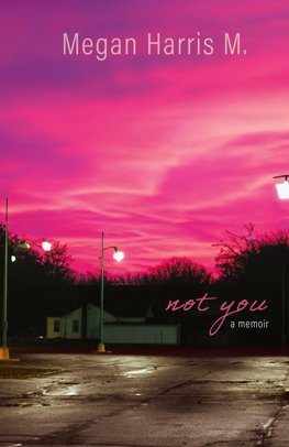 Not You