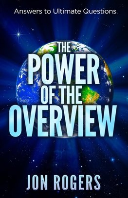 The POWER of the OVERVIEW