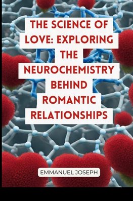 The Science of Love