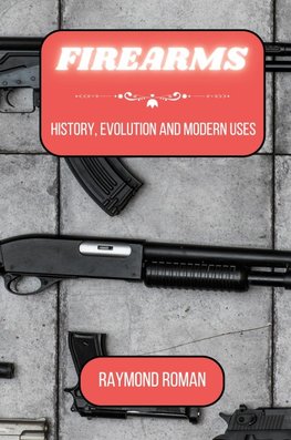 Firearms