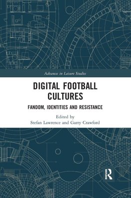 Digital Football Cultures