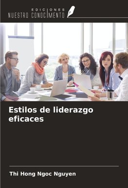 Estilos de liderazgo eficaces