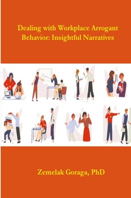 Dealing with Workplace Arrogant Behaviour