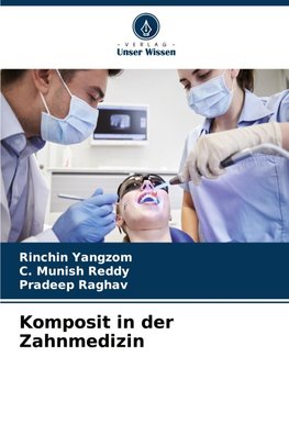 Komposit in der Zahnmedizin