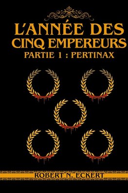 L'année Des Cinq Empereurs