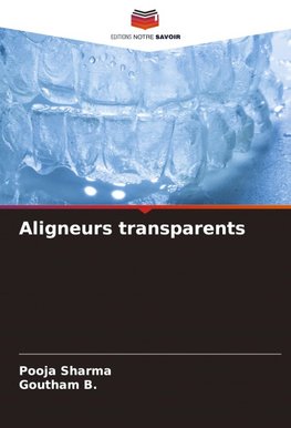 Aligneurs transparents