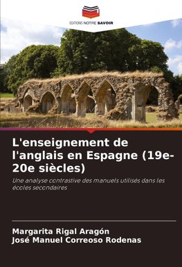 L'enseignement de l'anglais en Espagne (19e-20e siècles)