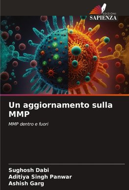 Un aggiornamento sulla MMP