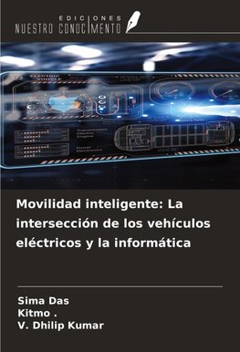 Movilidad inteligente: La intersección de los vehículos eléctricos y la informática