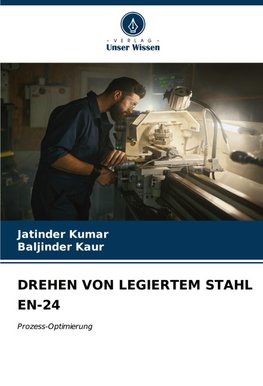 DREHEN VON LEGIERTEM STAHL EN-24