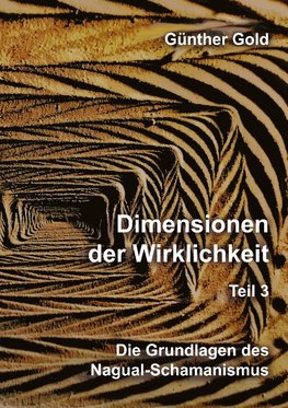 Dimensionen der Wirklichkeit - Teil 3