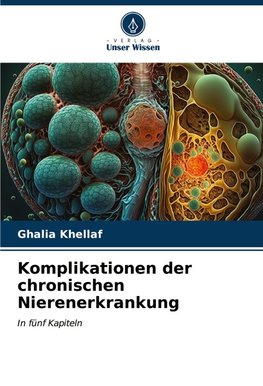 Komplikationen der chronischen Nierenerkrankung