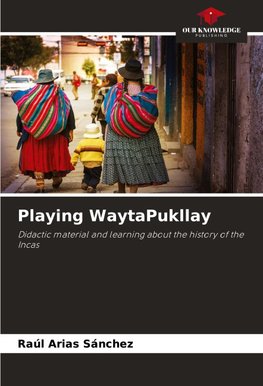 Playing WaytaPukllay