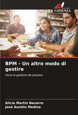 BPM - Un altro modo di gestire