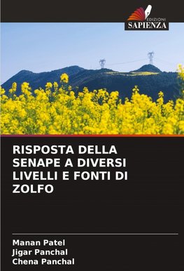 RISPOSTA DELLA SENAPE A DIVERSI LIVELLI E FONTI DI ZOLFO