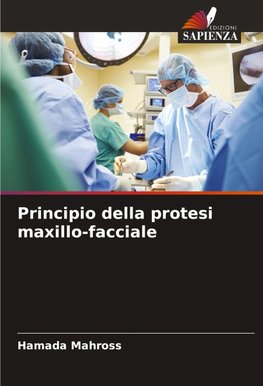Principio della protesi maxillo-facciale